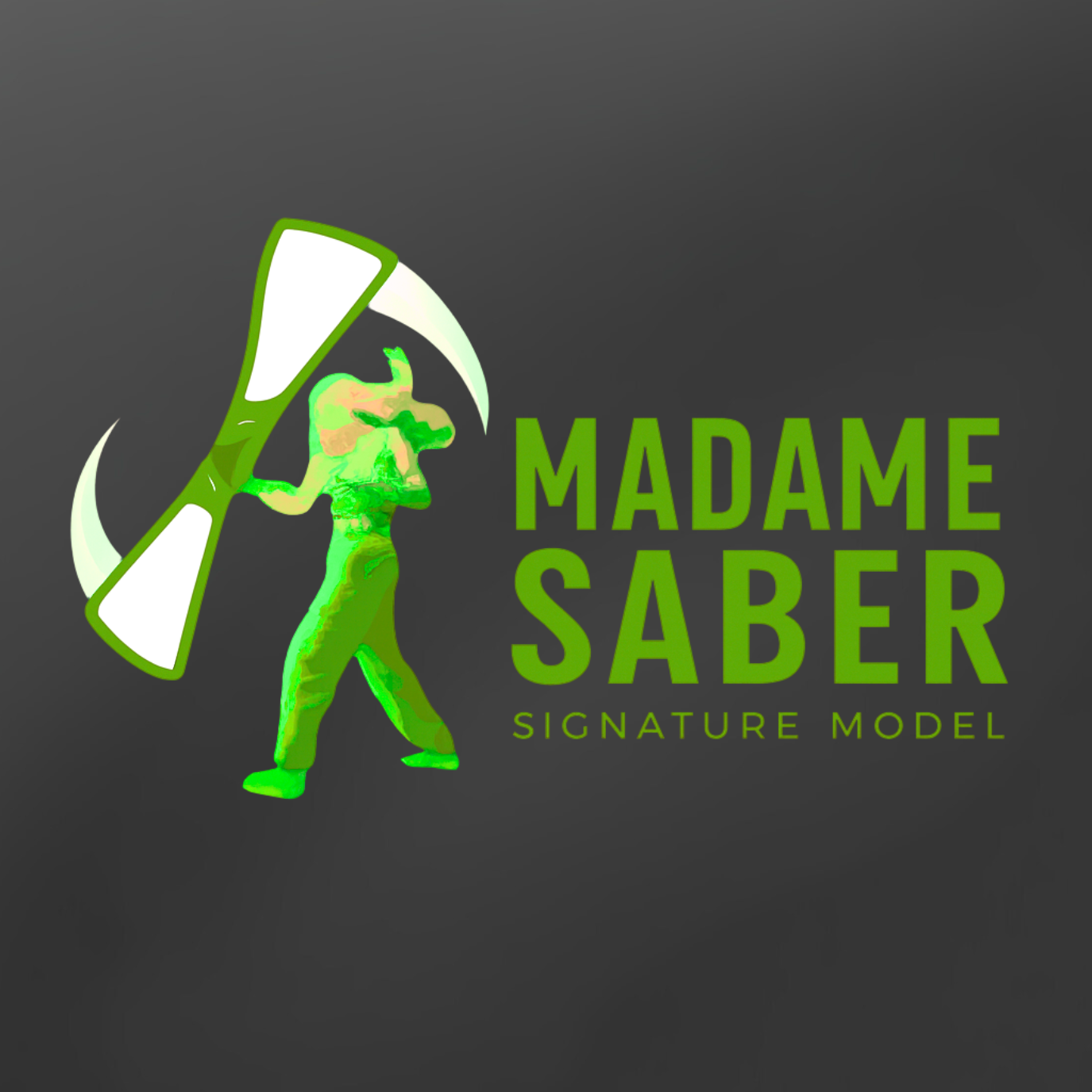 Madame Saber Signature Model